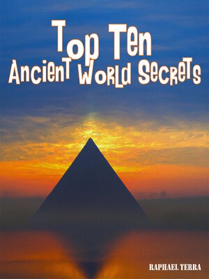 cover image of Top Ten Ancient World Secrets
